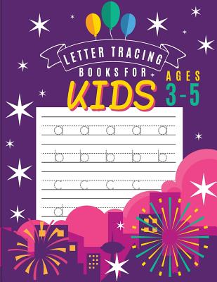 Letter tracing books for kids ages 3-5: letter tracing preschool