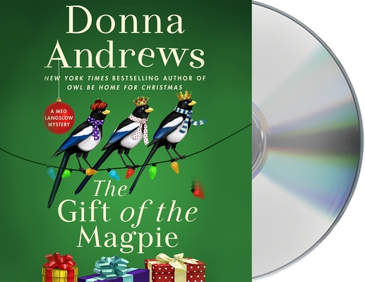 The Gift of the Magpie: A Meg Langslow Mystery (Meg Langslow Mysteries #28) Cover Image