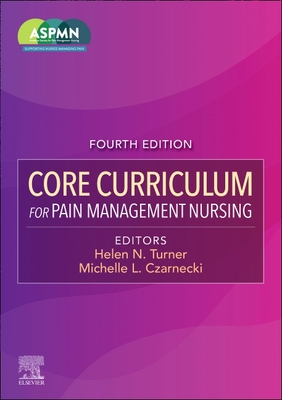 Core Curriculum for Pain Management Nursing Cover Image