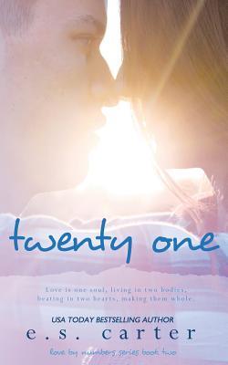Twenty One (Love by Numbers #2)