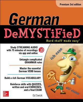 German Demystified, Premium 3rd Edition By Ed Swick Cover Image