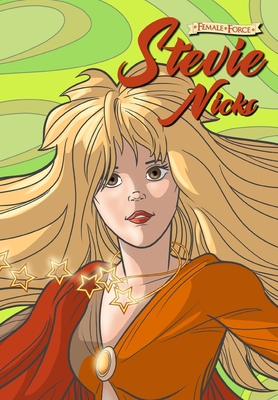 Female Force: Stevie Nicks By Michael Frizell, Ramon Salas (Artist) Cover Image