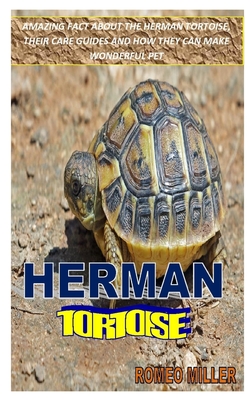 Herman Tortoise: Amazing Fact About The Herman Tortoise, Their Care Guides And How They Can Make Wonderful Pet