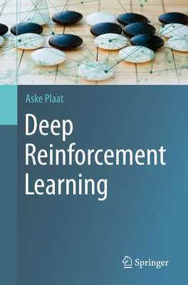 Deep Reinforcement Learning | mitpressbookstore