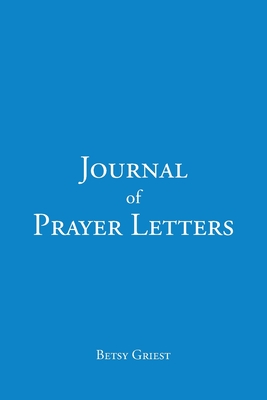 Journal of Prayer Letters Cover Image