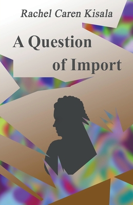 A Question of Import Cover Image