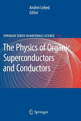 The Physics of Organic Superconductors and Conductors Cover Image
