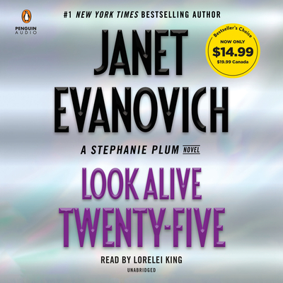 Look Alive Twenty-Five: A Stephanie Plum Novel By Janet Evanovich, Lorelei King (Read by) Cover Image