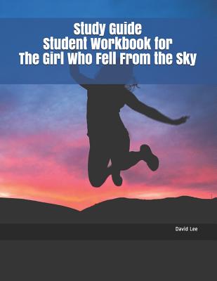 Cover for Study Guide Student Workbook for the Girl Who Fell from the Sky