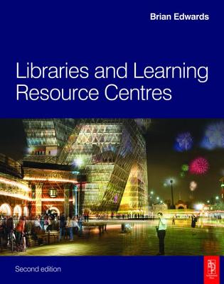 Libraries and Learning Resource Centres Cover Image