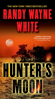 Hunter's Moon (A Doc Ford Novel #14) By Randy Wayne White Cover Image