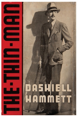 The Thin Man Novel by Dashiell Hammett By Dashiell Hammett Cover Image