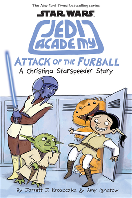 Attack of the Furball (Star Wars: Jedi Academy #8)