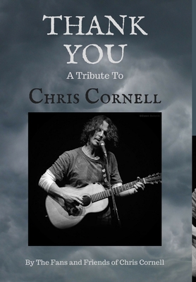 Thank You: A Tribute to Chris Cornell