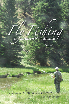 Fly Fishing in Northern New Mexico Cover Image