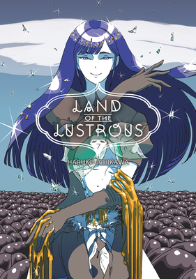Land of the Lustrous 7 By Haruko Ichikawa Cover Image