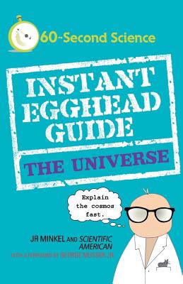 Instant Egghead Guide: The Universe: The Universe (Instant Egghead Guides)