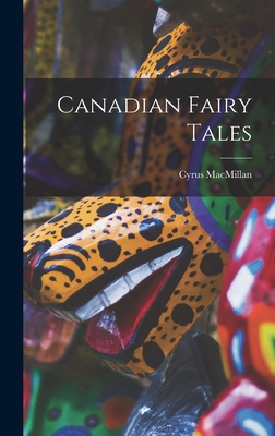 Canadian Fairy Tales Cover Image