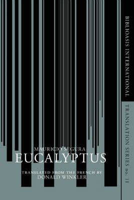 Eucalyptus (Biblioasis International Translation #11) cover