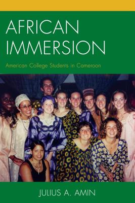 African Immersion: American College Students in Cameroon Cover Image