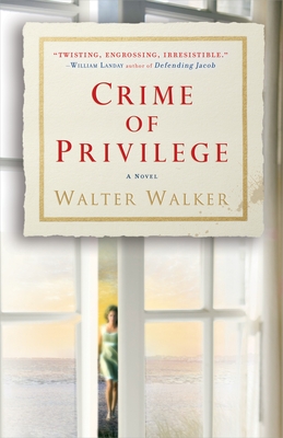 Crime of Privilege: A Novel Cover Image