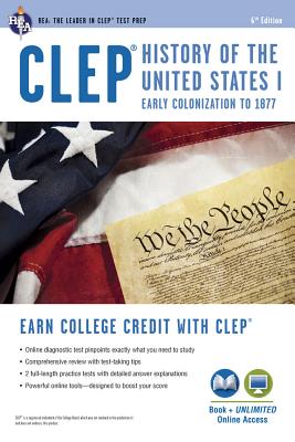 Clep(r) History of the U.S. I Book + Online (CLEP Test Preparation) Cover Image