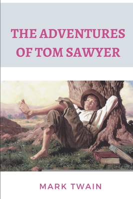 The Adventures of Tom Sawyer