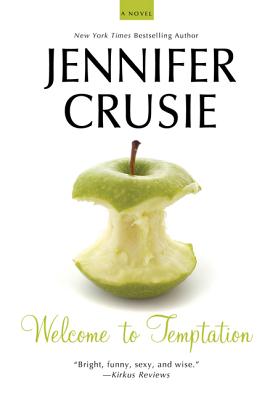 Welcome to Temptation: A Novel By Jennifer Crusie Cover Image