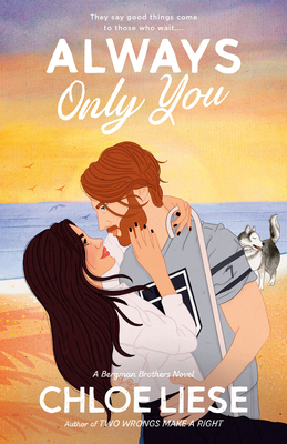 Always Only You (The Bergman Brothers #2)