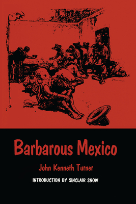 Barbarous Mexico (Texas Pan American Series) Cover Image