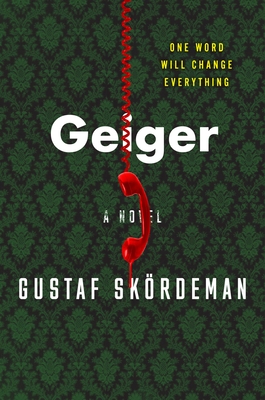 Geiger By Gustaf Skördeman Cover Image