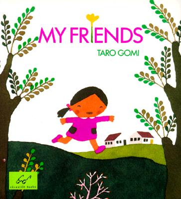 My Friends By Taro Gomi Cover Image