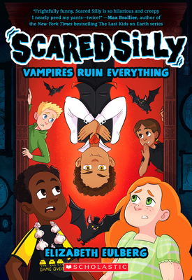 Vampires Ruin Everything (Scared Silly #3)