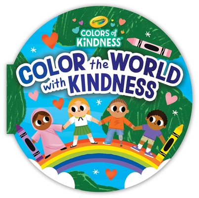 Crayola Color the World with Kindness (Crayola/BuzzPop)