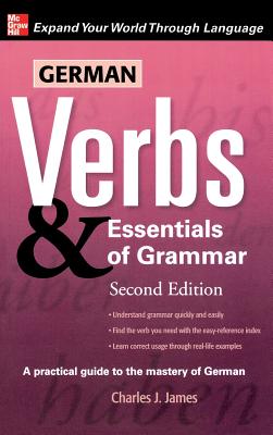 German Verbs & Essentials of Grammar (Verbs and Essentials of Grammar)