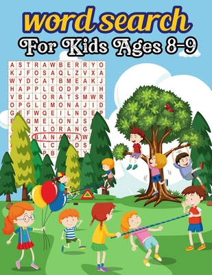 Word Search For Kids Ages 8-9: Fun and Festive Word Search Puzzles for Kids By King of Store Cover Image