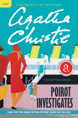 Poirot Investigates: A Hercule Poirot Mystery: The Official Authorized Edition (Hercule Poirot Mysteries #3)