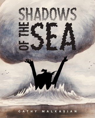 Shadows of the Sea By Cathy Malkasian Cover Image