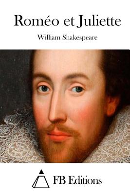 Roméo et Juliette By Fb Editions (Editor), William Shakespeare Cover Image