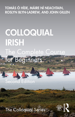 Colloquial Irish: The Complete Course for Beginners Cover Image