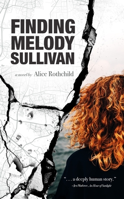 Finding Melody Sullivan By Alice Rothchild Cover Image