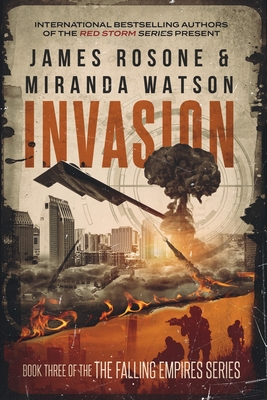 Invasion By Miranda Watson, James Rosone Cover Image
