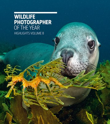 Wildlife Photographer of the Year: Highlights Volume 8 (Paperback