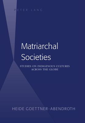 Cover for Matriarchal Societies