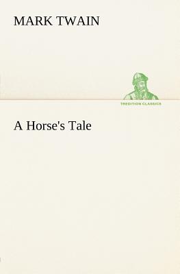 A Horse's Tale Cover Image