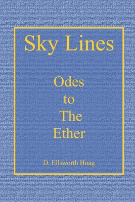 Sky Lines: Odes to The Ether Cover Image
