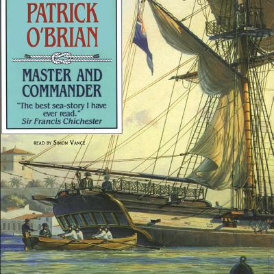 Master and Commander (Aubrey-Maturin (Audio) #1)