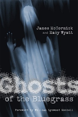 Cover for Ghosts of the Bluegrass