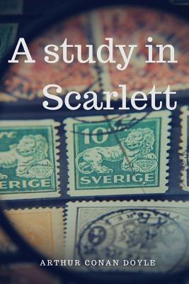 A Study In Scarlet A 17 Detective Novel By British Author Arthur Conan Doyle With The First Appearance Of Sherlock Holmes Brookline Booksmith
