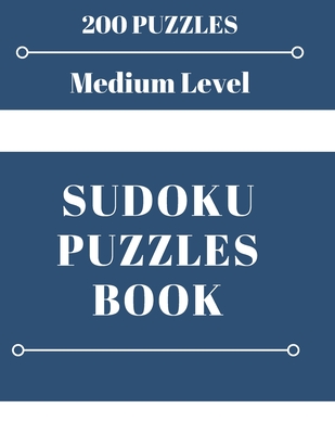 Sudoku Puzzles Book: Medium Level Sudoku, Medium Sudoku Puzzles